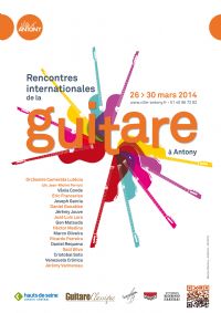 Rencontres internationales de la guitare. Du 26 au 30 mars 2014 à Antony. Hauts-de-Seine. 